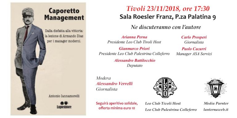 Caporetto management: a Tivoli la presentazione del libro di Antonio Iannamorelli